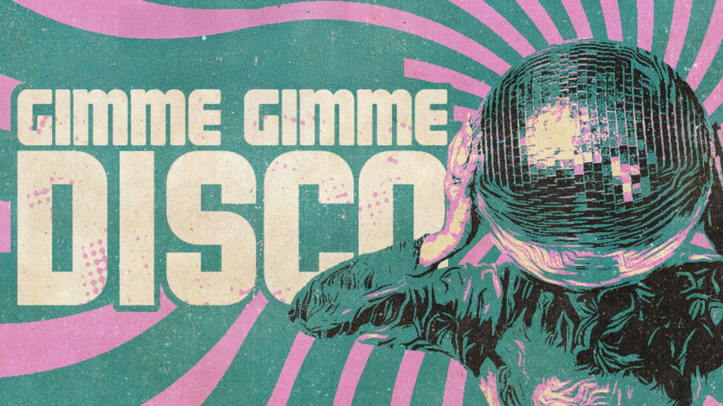 Gimme Gimme Disco - 18+